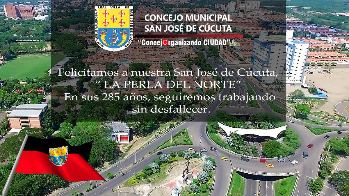 Concejocta's tweet photo. Hoy nuestra noble, leal y valerosa #Cúcuta cumple 285 años! Tierra de gente trabajadora y pujante. 

#FelizCumpleañosCúcuta https://t.co/Ch1akJjhrG