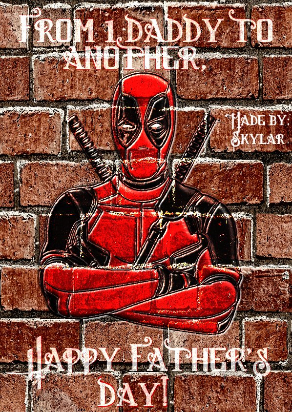 GeskeGaming's tweet photo. @deadpoolmovie Happy father's day https://t.co/sbwCmN1gqf