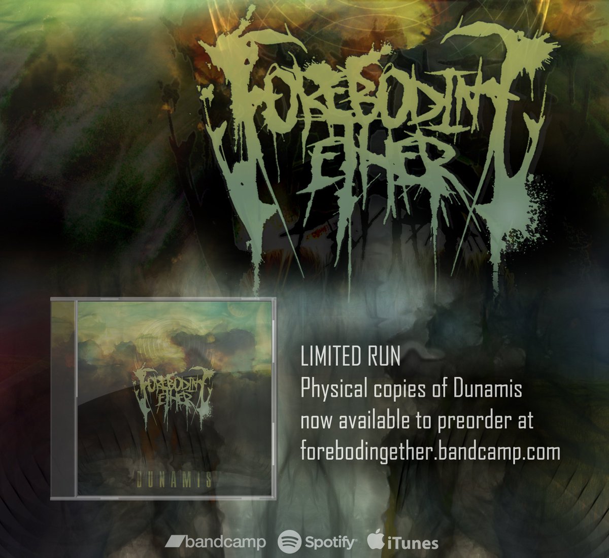 Forebodingether's tweet image. Pre-order your physical copy of Dunamis here: forebodingether.bandcamp.com