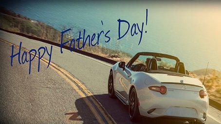 DM_Mazda's tweet photo. Happy Fatherβs Day to all the Mazda Dad's out there! #davismooremazda #DMMazda #mazdadads #happyfathersday2018 https://t.co/KXUbXqex6C