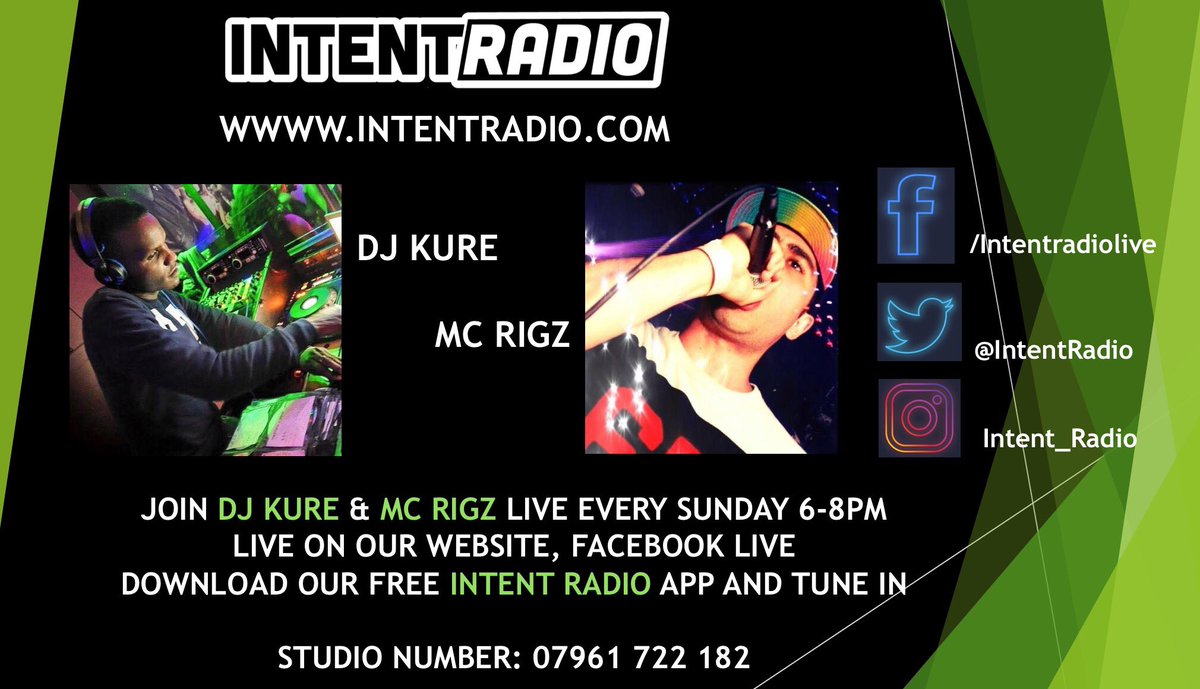 IntentRadio2's tweet photo. @Deejaykure10 #MCRigz #LIVE #Drum&amp;Bass #DnB Sunday 6-8PM
📻TUNE IN: https://t.co/WwTbmjBR36 
📸INSTA: Intent_Radio
👍 #LIKE our page @IntentRadio &amp; @IntentRadioLiveStream
📞07961 722 182 
📲#FreeApp https://t.co/Nv5r1xXWHY
🌐 https://t.co/nSh6Hdu6eC
📲👀https://t.co/ZXPDSkAtax https://t.co/LVrBryeAZH