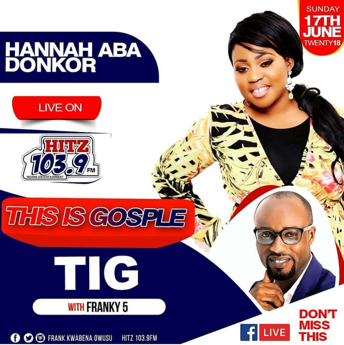 GospelGh's tweet photo. Catch Hannah Aba (((LIVE))) with @franky5Live on #ThisIsGospel on @Hitz1039FM from 7pm.
#BoafoNeAwurade | #HannahAbaMusic
#MediaExcelProductions
#GospelGh https://t.co/4jOt1o4ISw https://t.co/WrW7FAMOQW
