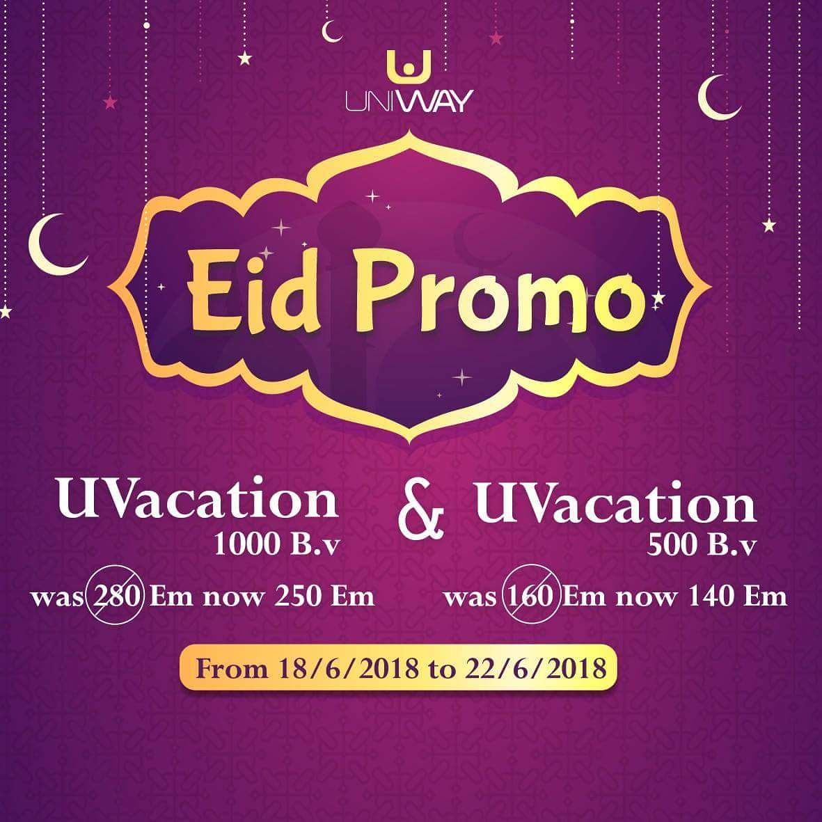 UniwayNetwork's tweet photo. New Eid Fitr extension With Uniway 👈
Enjoy Eid Fitr Promo from 18/6 to 22/6.
Buy UVacation 1000BV with 250em instead of 280em, or UVacation 500BV with 140em instead of 160em.
don't miss this Promo .. get it right now
#Uniway #its_all_about_U 💪 https://t.co/1Y7TrzmWrp