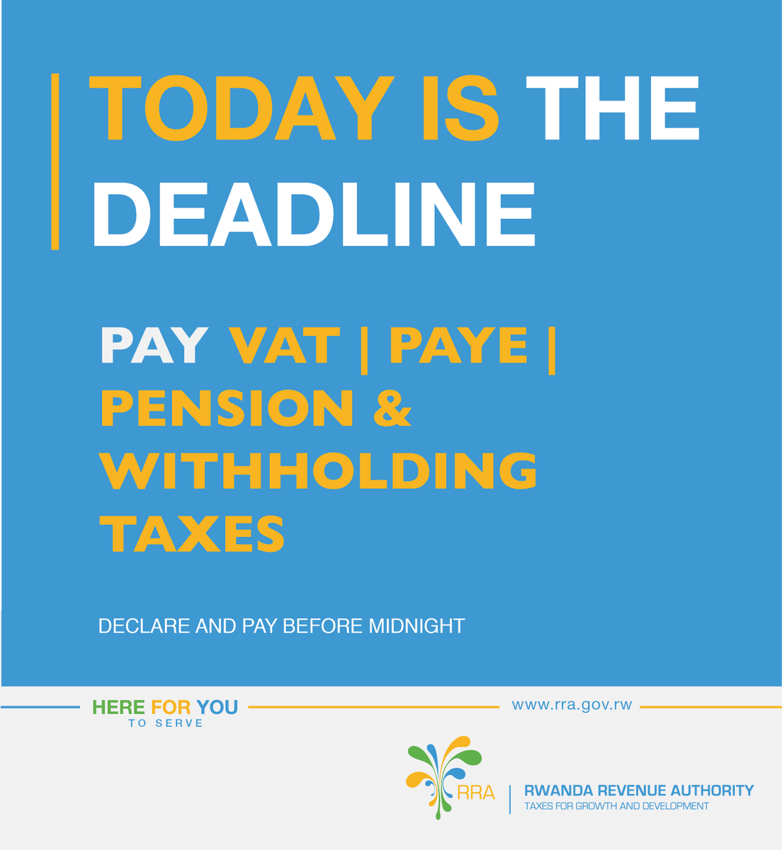 rrainfo's tweet photo. Don't miss the deadline for VAT, PAYE &amp; Withholding taxes Declaration and Payment...
#TaxCompliance https://t.co/7ldfcbe5sD