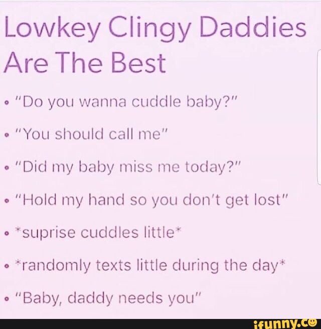 Zombie Kitten On Twitter I Love Clingy Daddy S Ddlg…