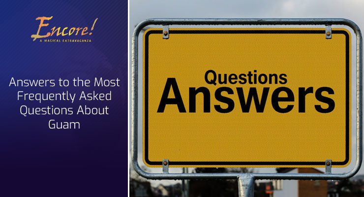EncoreGuam's tweet photo. Answers to the Most Frequently Asked Questions About Guam! More than 1 million people travel to Guam annually. It makes you wonder why there’s so much interest on the little unassuming island.

#BestFamilyEntertainment
#WhereTheMagicHappens https://t.co/ldfuqTev5i