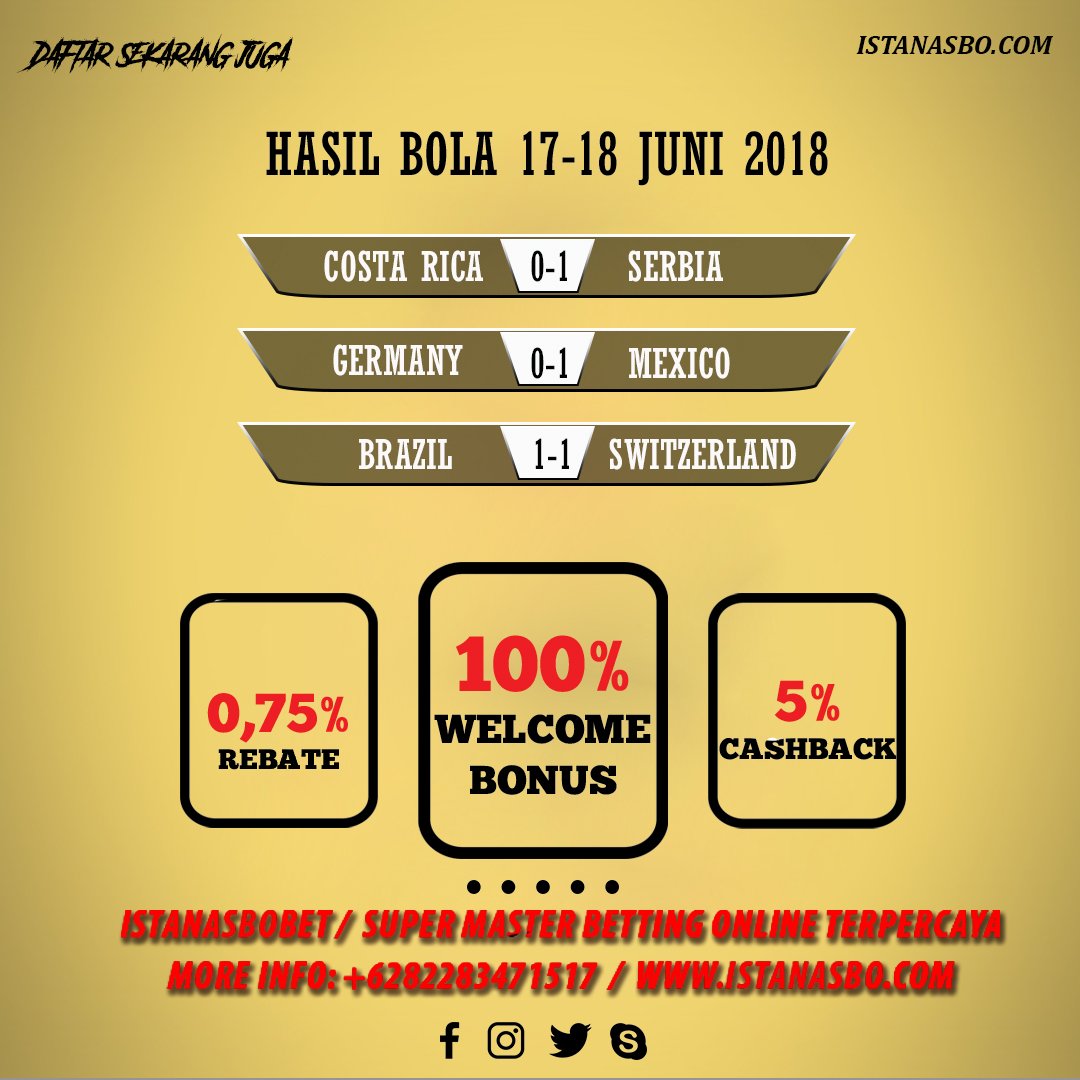 ratu28264's tweet photo. HASIL WORLD CUP 17-18 JUNI !!! 

Join now : www istanasbo com

#Agensbobet #Taruhanbola #Bandarbola #Judionline #IstanaSbobet #Agensbobetindonesia #Sbobetindonesia #pialadunia2018 #pontianak #viral #semarang #infojkt #bandung #PialaduniaRusia https://t.co/o3nQyScYTS