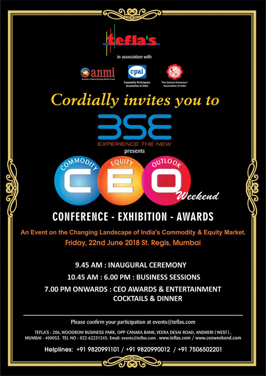 Invitation to Participate during Commodity Equity Outlook (CEO Weekend 2018) Friday 22nd June, 2018 at St. Regis, Mumbai. - mailchi.mp/teflas.com/inv…