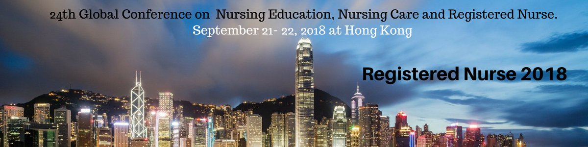 registerednur18's tweet photo. 24th Global Conference on Nursing Education, Nursing Care and Registered Nurse Going to be held on September 21- 22, 2018 at Hong Kong.
Theme: Exploring latest innovations in Nursing care and Education
For more details please visit: https://t.co/VxtjsQlKnE https://t.co/nQYVcIc9wg