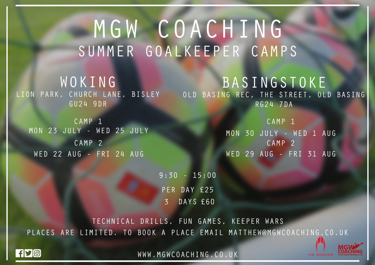 MGW Coaching are running 4 Summer #Goalkeeper Camps in #Woking &amp; #Basingstoke

Places are limited so please book asap to secure your place.

Please RT