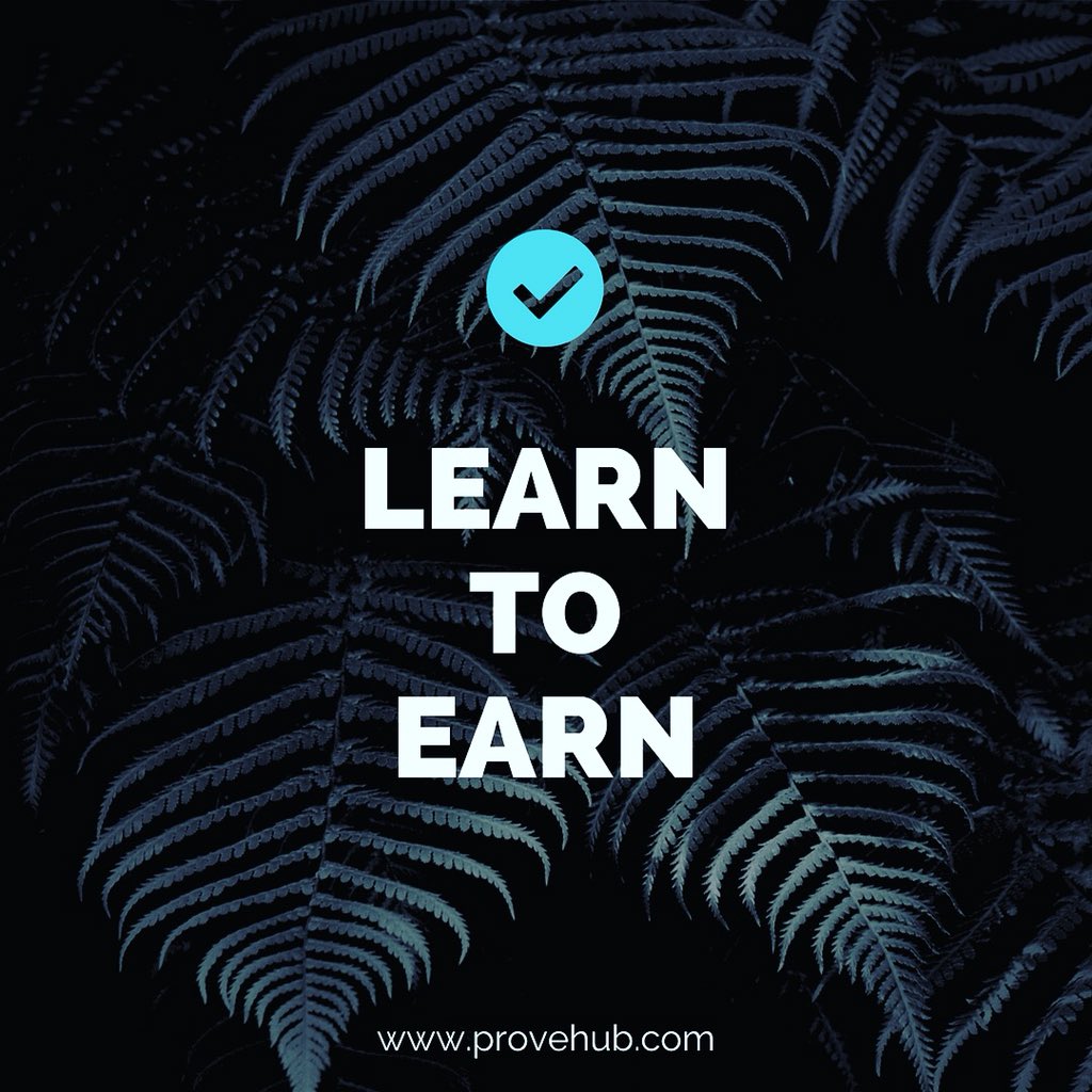 provehub's tweet photo. #LearnToEarn #ProveHub https://t.co/S4xPNLJ3vN