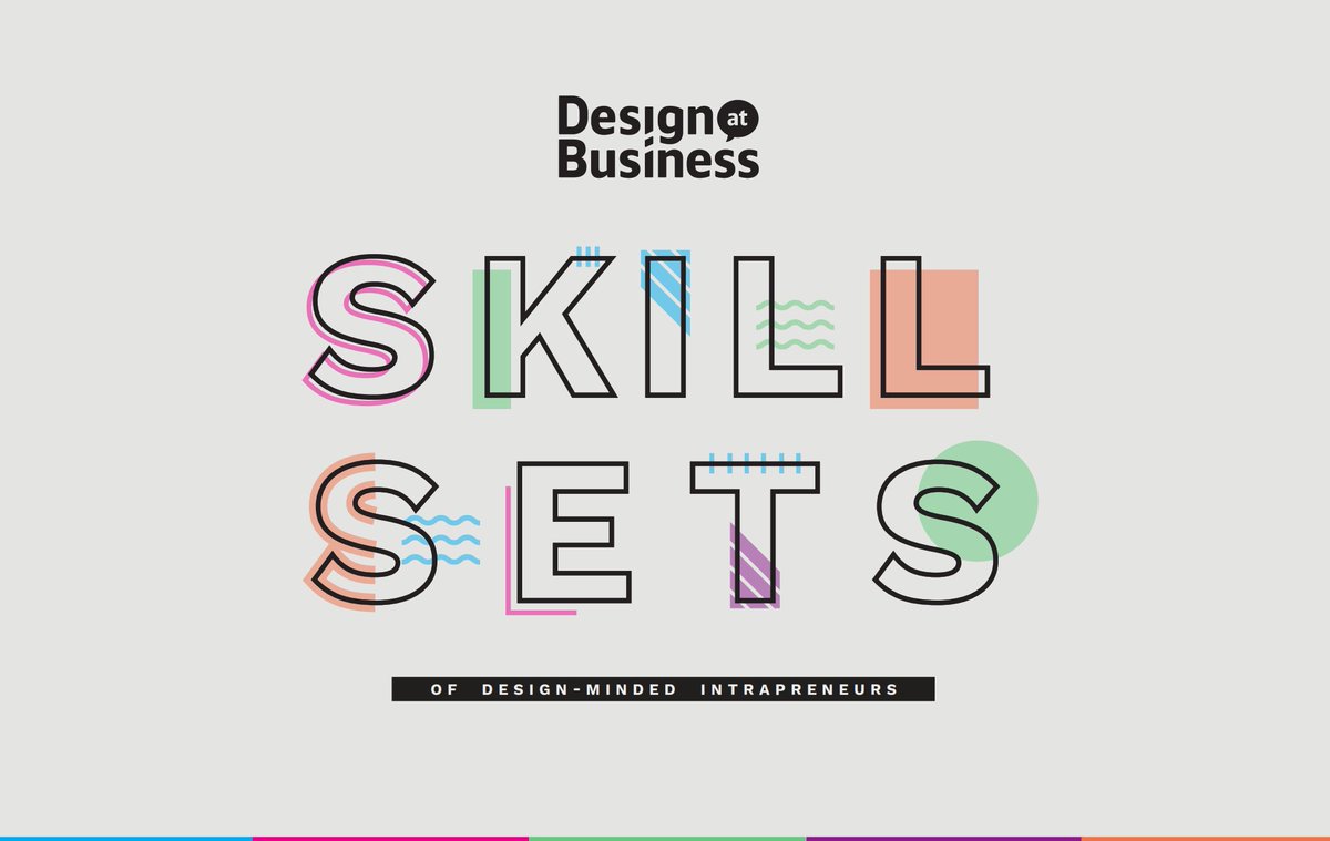 DesignAtBiz's tweet image. Now available for download: Skillsets of Design-Minded Intrapreneurs. Designed to provide organizations with a guide for the Design Thinking skills that different teams should have. Download at designatbusiness.com/resources 
#DesignThinking #Intrapreneurs #skills
