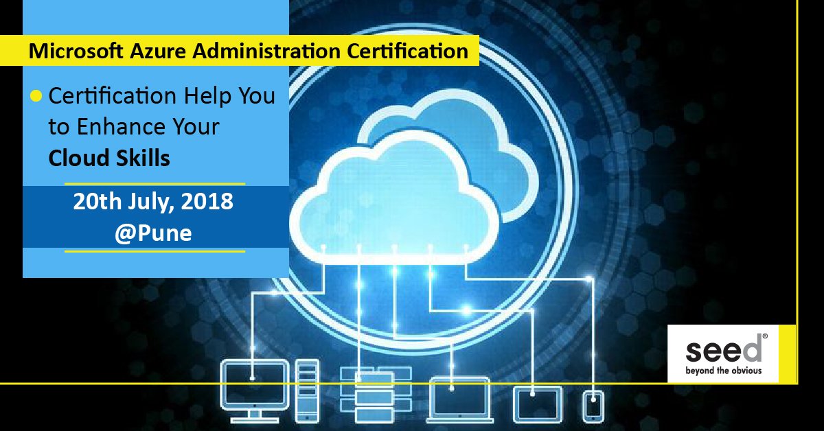 seed_workshops's tweet image. Microsoft Azure Admin Certification Training Courses In Pune,Mumbai
Apply now: goo.gl/uZHc4w
=> Certification help you to enhance your cloud skills
#microsoftazuretutorialforbeginners, #microsoftazuretutorial, #azurecertification, #microsoftazuretraining, #Microsoft