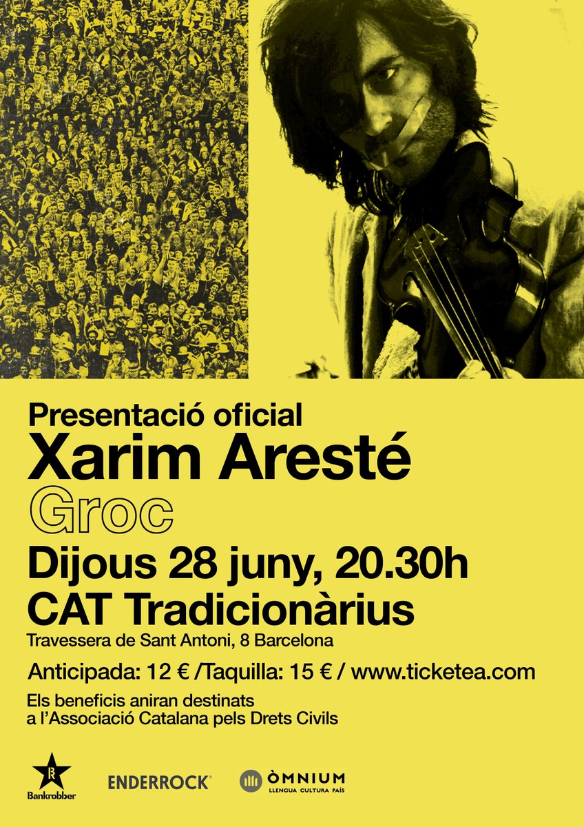 bankrobberbcn's tweet photo. El 28 de juny @XarimAreste presenta el seu #discGroc al @Tradicionarius de Barcelona! Entrades ja a la venda: https://t.co/4YeXNmEC9N @enderrock @omnium https://t.co/UapyvP4Xfw