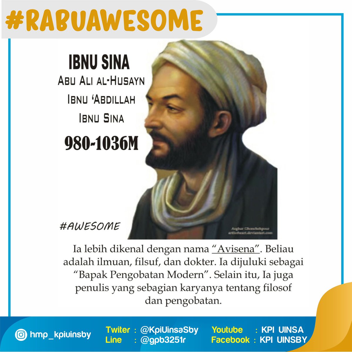 KpiUinsaSby's tweet photo. Semangat Rabu🙌
#rabuceria #rabuawesome #rabukeren #rabusemangat #tokohinspiratif #motivasihidup #ibnusina #inspiratifislam #himaprodikpi #kpi #kpiuinsa #akukpi_akubahagia #mahasiswasby #mahasiswauinsa #uinsasby https://t.co/wKvCJe5Lb5