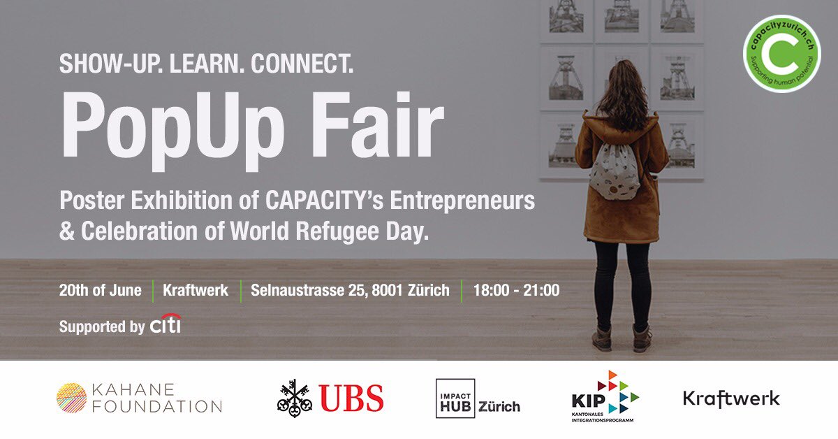CapacityZurich's tweet photo. We can’t wait to see you at our upcoming #PopUpFair and celebration of the United Nations World Refugee Day on June 20th and discover the projects of our 23 talented entrepreneurs! Reserve your spot here: https://t.co/oKQp0K0ZXp #Capacity2018 #Entrepreneurship #WordRefugeeDay https://t.co/W1rbp4SVEg