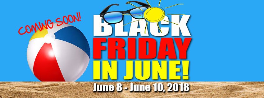ClevesSFS's tweet photo. Cleve's Black Friday in June starts this Friday at 7am! Door Crasher Deals and Storewide Savings! #BlackFridayinJune #JuneSpecial #Wednesday https://t.co/GRCAY0EOBq