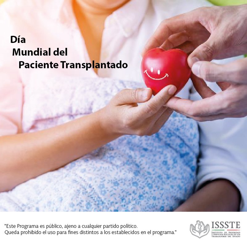 ISSSTE_mx's tweet photo. Hoy conmemoramos el Día Mundial del Paciente Trasplantado, personas a quienes un gran gesto de generosidad como la donación de órganos les ha dado una segunda oportunidad de vivir. Tomemos conciencia de su importancia y sumémonos. https://t.co/dPkVJ6HsVz