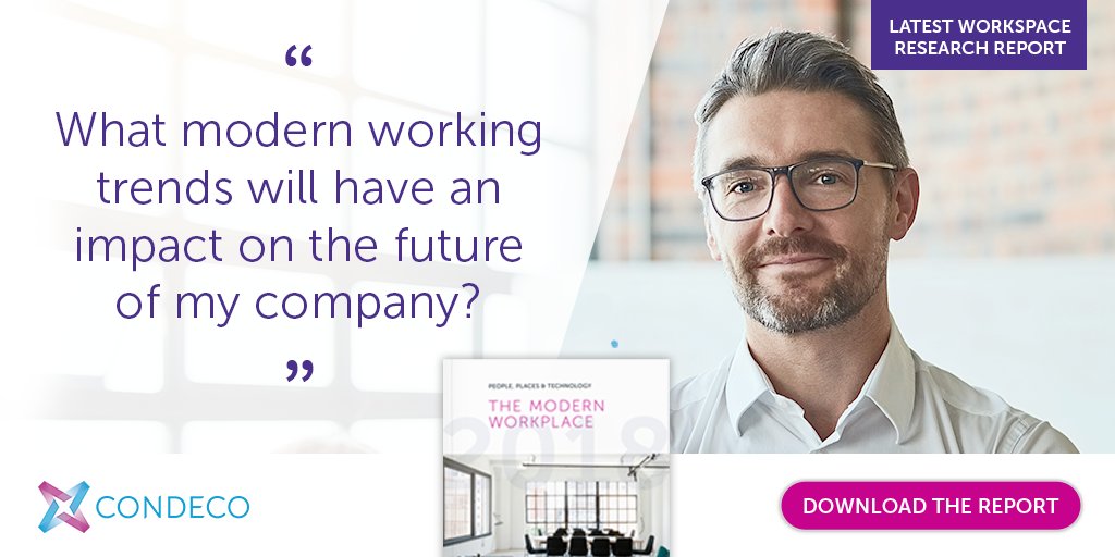 Find our what is impacting the workforce, The Modern Workplace 2018 research report hubs.ly/H0cnXwP0 #CondecoInsights #Workplace #Trends