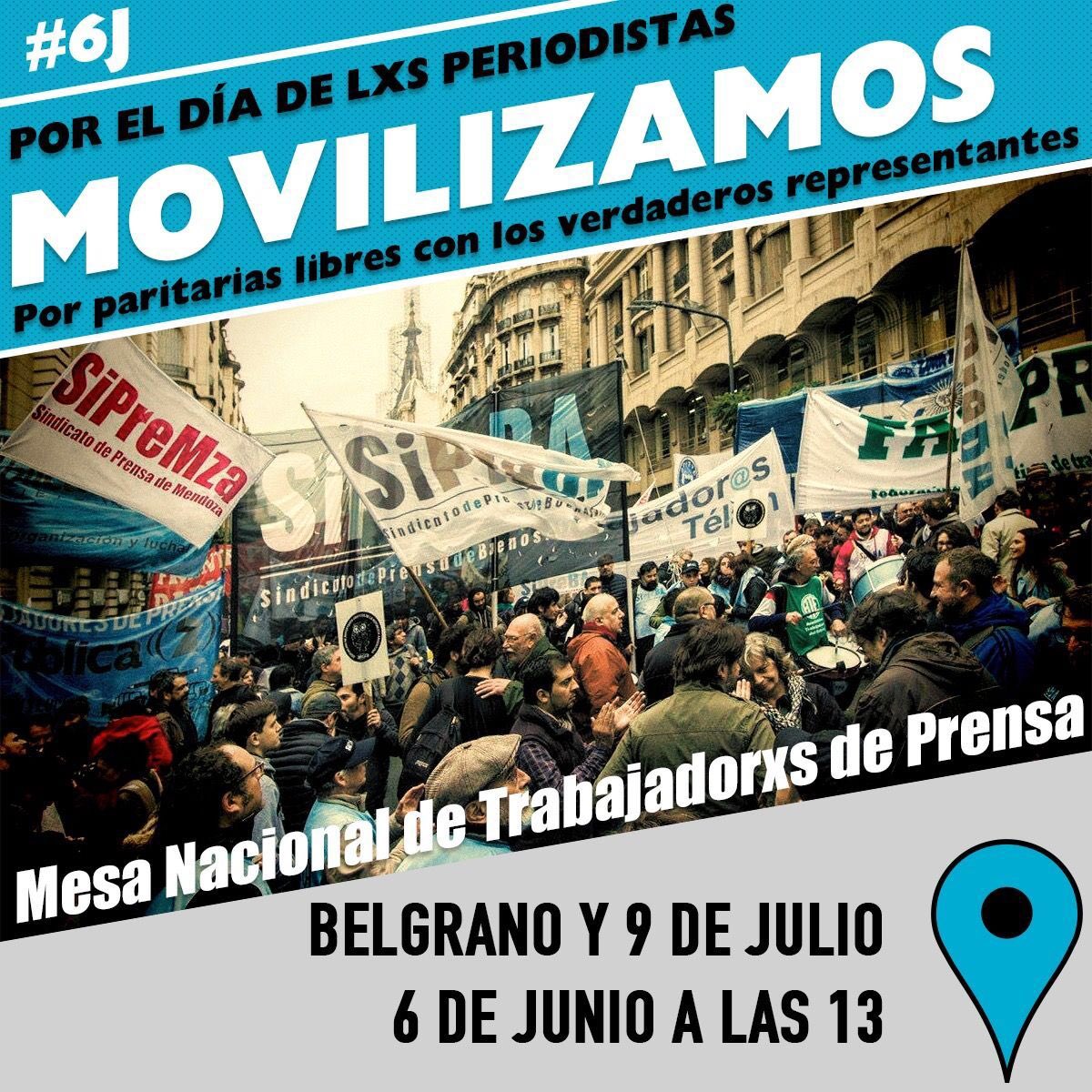 HOY, #6J, los trabajadores y trabajadoras de prensa marchamos contra los despidos, por el salario y para enfrentar los cierres de medios.  A las 13 en Belgrano y 9 de Julio. Viva la lucha del gremio de prensa!