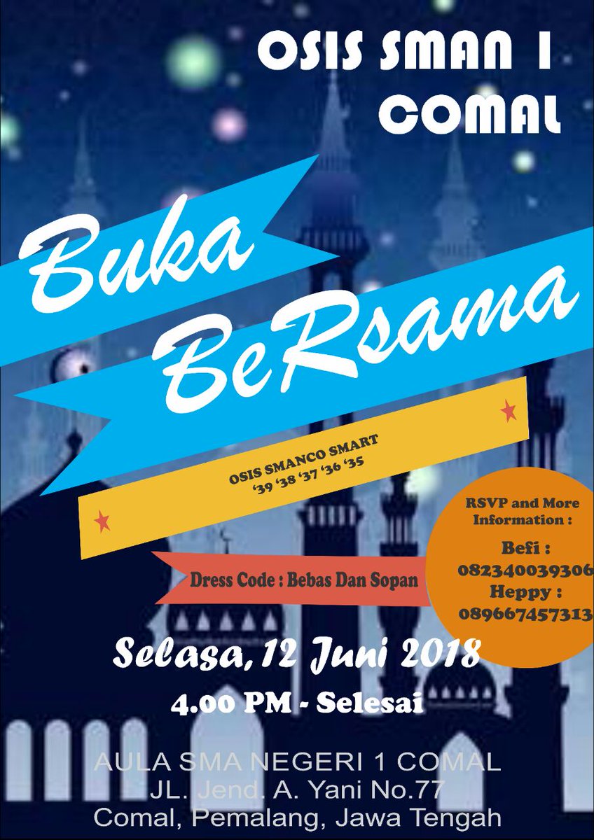 Jadi... Kita mengundang kakak-kakak purna OSIS SMA N 1 COMAL dalam acara BUKa BERsama. Yuk dibaca foto dibawah ini.. RSVP max. H-2 ya kak.. See you!