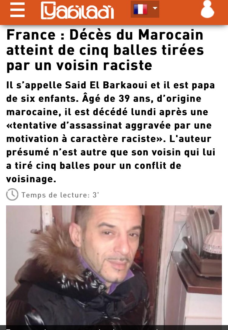 NasNacera's tweet photo. Silence médiatique sur cet attentat : Said El Barkaoui, un marocain et père de 6 enfants, a été abattu de 5 balles dans son jardin par son voisin qui a crié des propos racistes. Si c’était l’inverse, il y’aurait eu un tapage médiatique international. La RIEN. C’est révoltant https://t.co/LSEX5fFUha