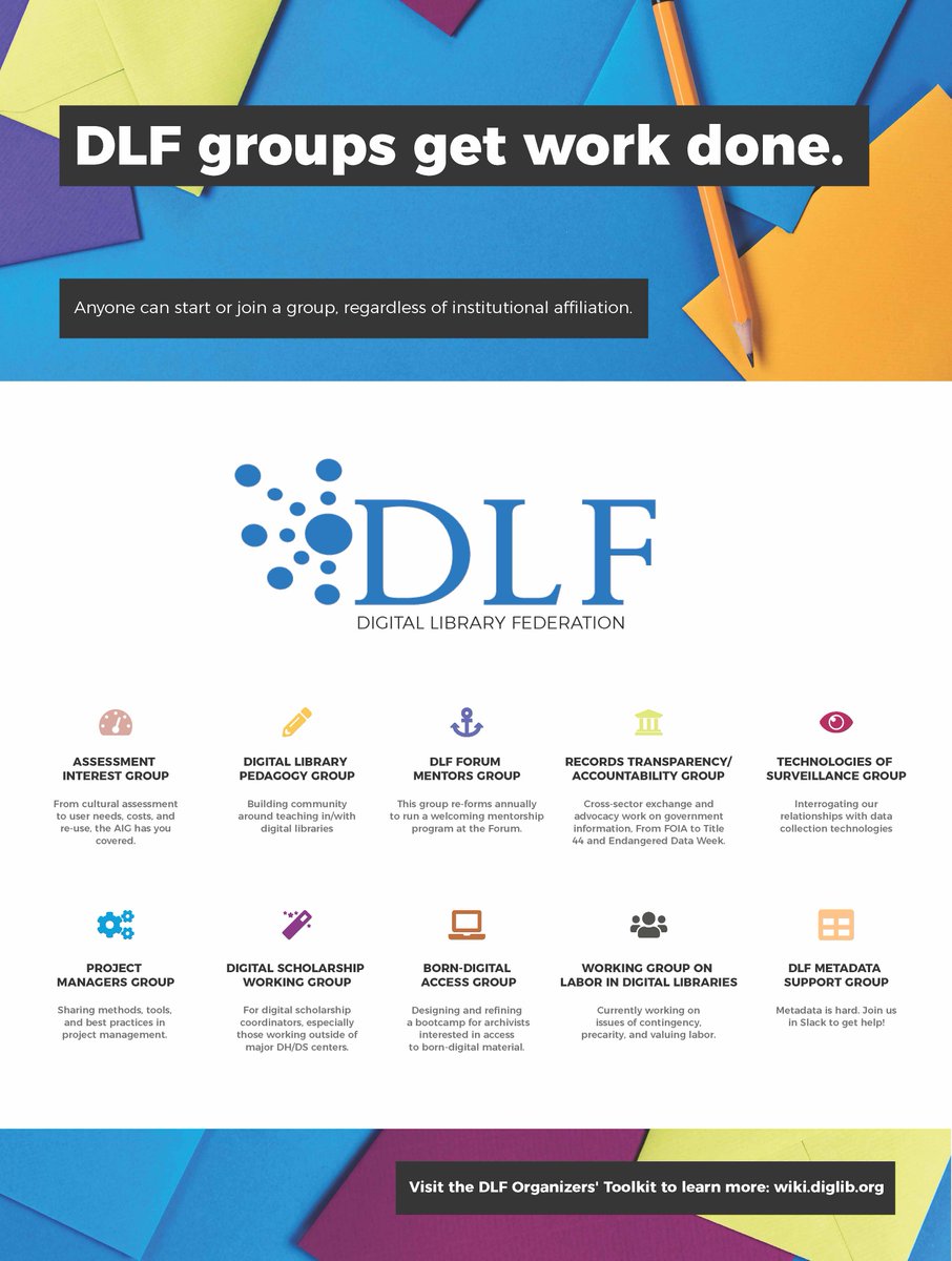 CLIRDLF's tweet image. Check out this poster celebrating the amazing DLF working groups. They get stuff done! Want a poster? Let us know and we'll send one your way: docs.google.com/forms/d/e/1FAI…. More about #DLFgroups here: diglib.org/groups/