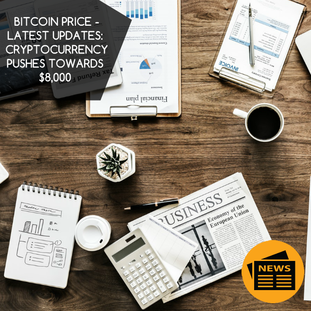 InfoCryptoworld's tweet photo. BITCOIN PRICE - LATEST UPDATES: CRYPTOCURRENCY PUSHES TOWARDS $8,000
_________

🌐 https://t.co/lNdjMO3jVJ
Or contact me on the given below ID:

#Businessmodels #Financialrevolution #VanitaKanda #coinwebinarlearning #Cryptocurrency #Bitcoins #networker #networking https://t.co/fOdU6FMvaC