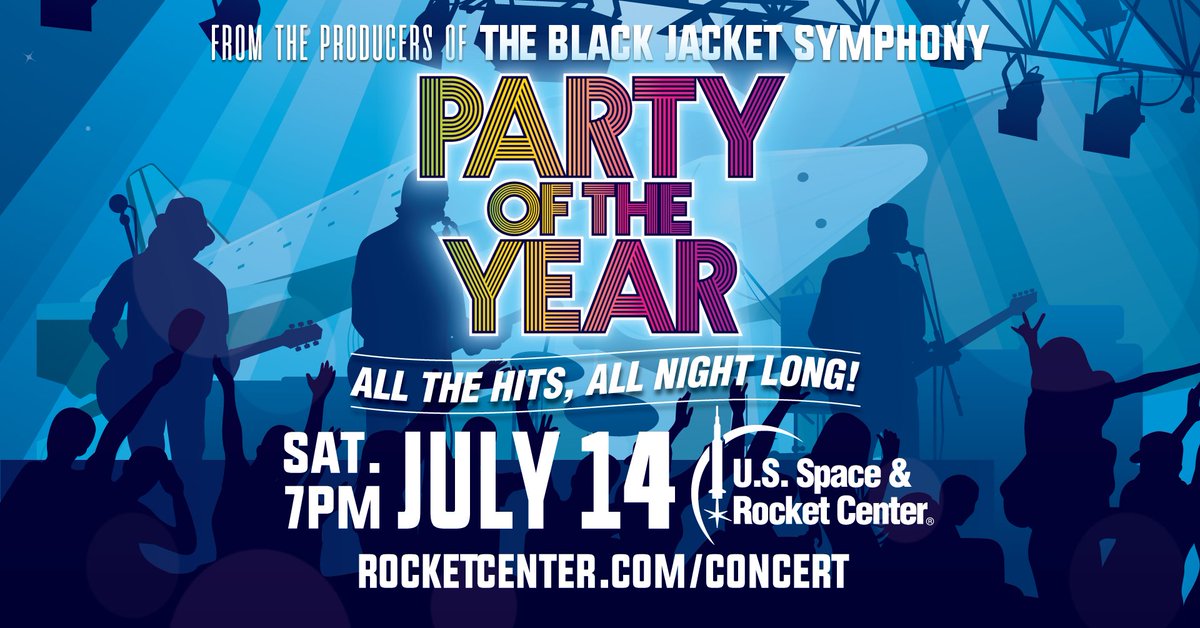 RocketCenterUSA's tweet photo. Get ready for Party of the Year from the producers of The @blackjacket playing this year's Rocket City Summer Fest Concert! Tickets and details: https://t.co/PvcY3zN8VT Proceeds benefit @SpaceCampUSA scholarships. #SendThemToSpaceCamp https://t.co/G3bwQdMFNt