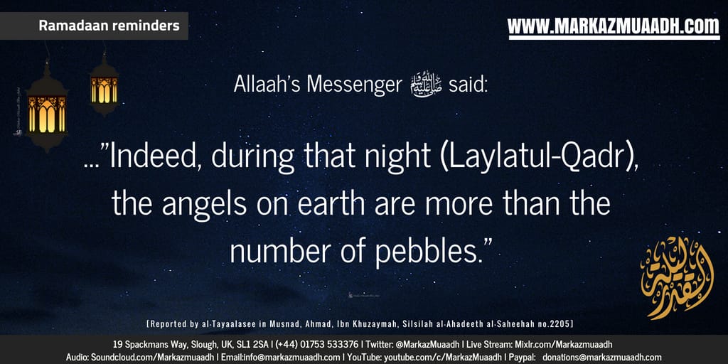 MarkazMuaadh's tweet photo. SubhanAllaah!!! How many angels are upon the earth during #LaylaulQadr ? How great is Allaah تعالى?!! 

#Ramadhan https://t.co/XcIc0okLkA