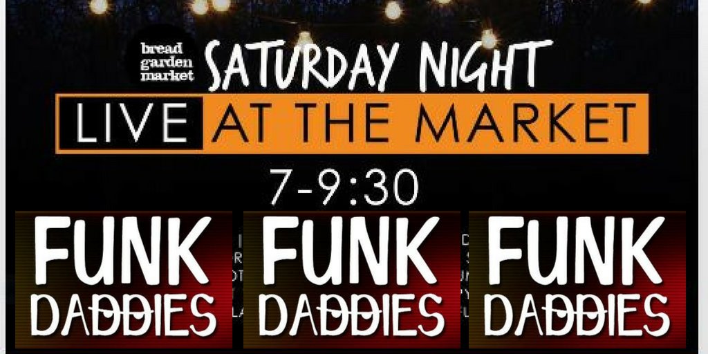 June 16th, catch the Funk Daddies live <a href="/breadgarden/">Bread Garden Market</a>’s FREE summer music series: Saturday Night LIVE at the Market!