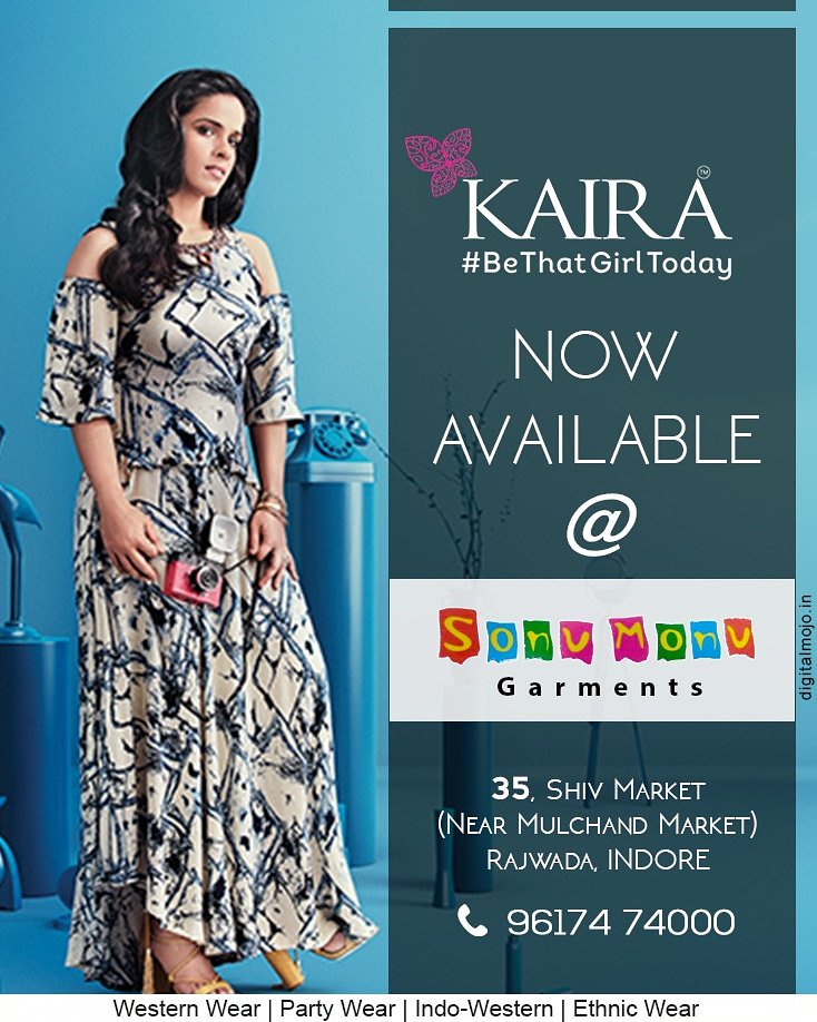 Kaira_India's tweet image. Shop for all your favourite styles of KAIRA at SONU MONU Garments in INDORE!!

#Kaira #BeThatGirlToday #SS2018Collection #Indore