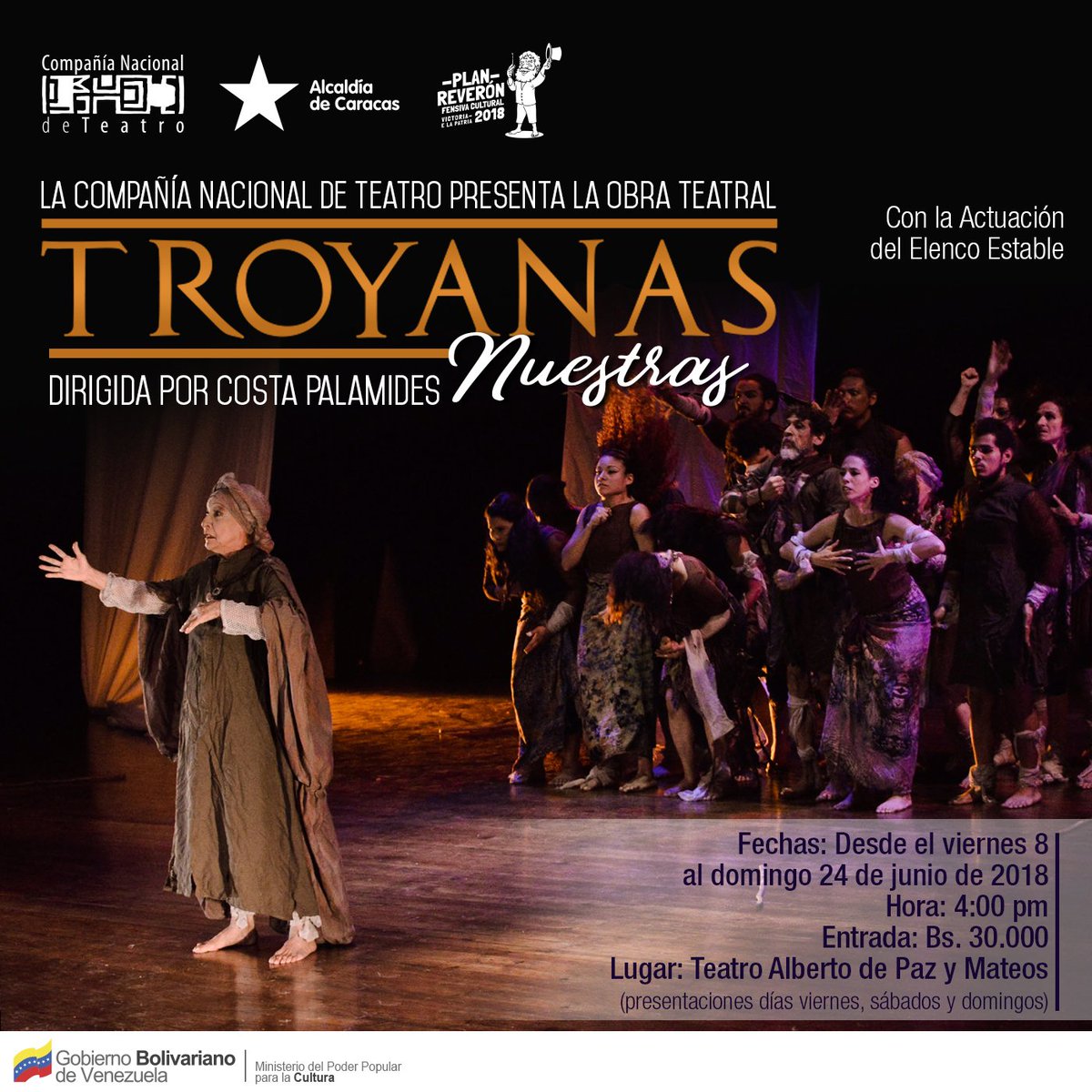 CNTeatroVe's tweet photo. Luego de su exitosa participación en el #FitCcs2018 regresa #TroyanasNuestras, está vez con su segunda temporada de funciones en el escenario del Teatro Alberto de Paz y Mateos a partir de este viernes #08Jun, 4PM. Adquieran sus entradas en la taquilla del teatro por Bs.30.000. https://t.co/3LyOX4eQW4