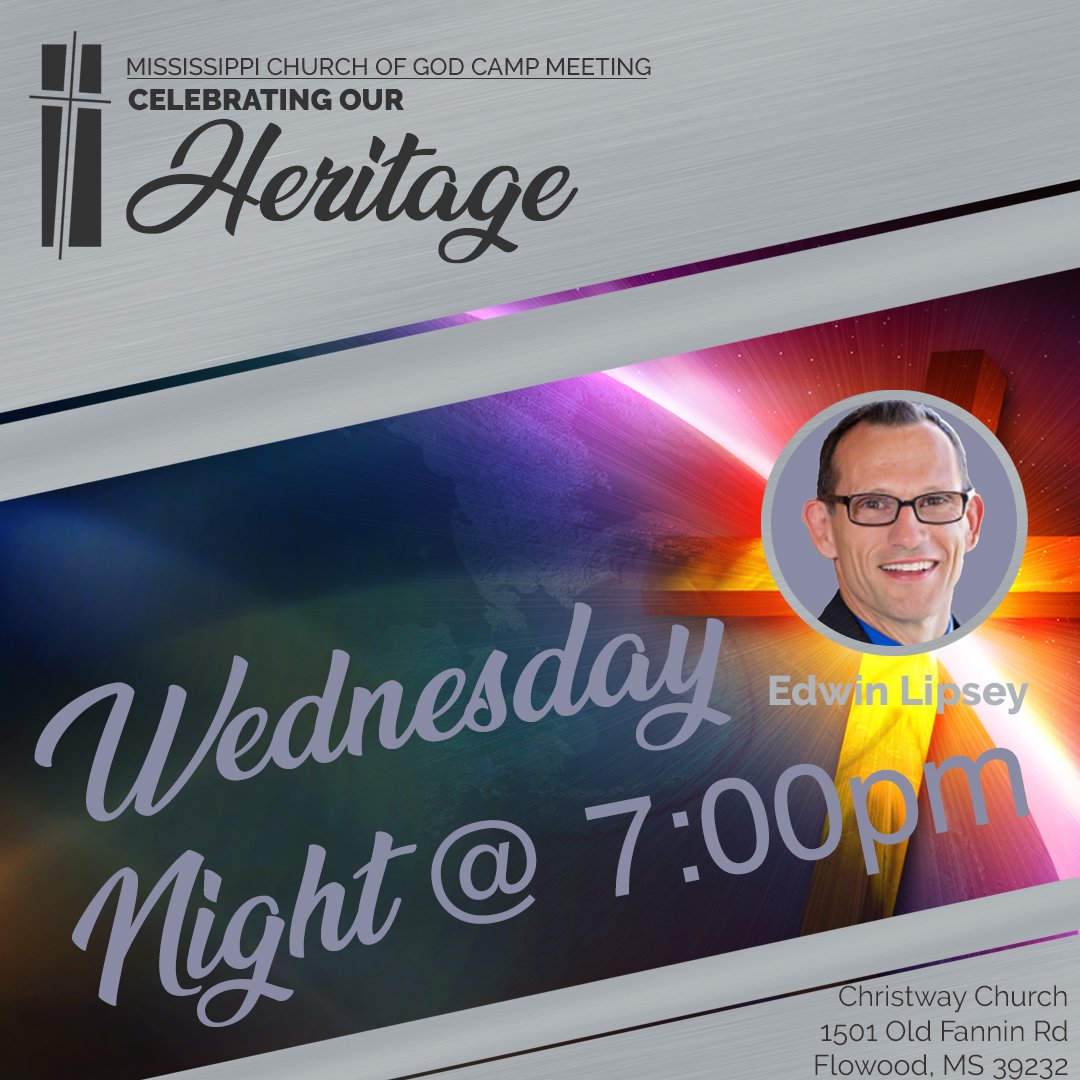 MS_COGYD's tweet photo. We are honored to have Pastor Edwin Lipsey, Pastor of South Cleveland, sharing the word to us tonight. Join us online or  @ChristWayMS Church in Flowood at 7:00pm. @EdLipsey @chrismoody1972 @dewaynemoree #heritage #mscogcampmeeting https://t.co/57bLCZukPd