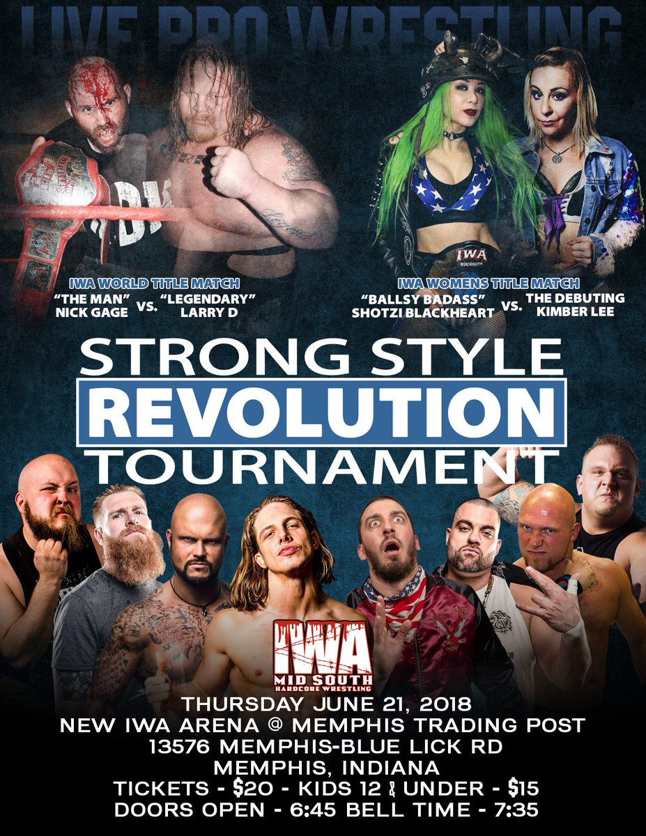 IWAMidSouth's tweet photo. Official flyer for the #RSST18. Please share & help spread the word! Memphis, IN is the place to be on 6/21!
All info can be found here - https://t.co/m3TgMx0OT5
@pwponderings @Shotziblack @Kimber_Lee90 @thekingnickgage @SuperKingofBros @TrulyRotten @SCsirens @smartmarkvideo https://t.co/Fp2aCwl9cx