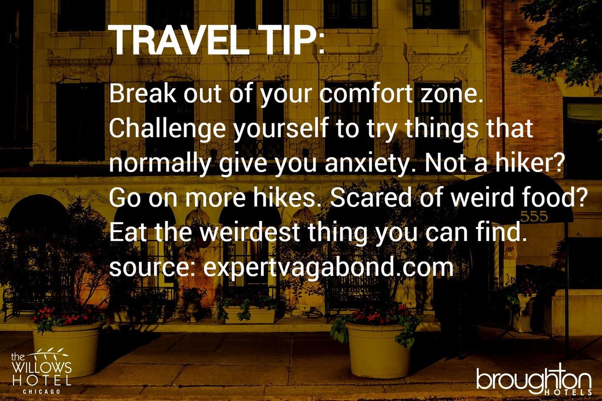 WillowsHotel's tweet image. "Life begins at the end of your comfort zone"
#traveltipoftheweek #travelmore #gettoknowyourself #beuncomfortable #grow #challengeyourself #trynewthings #learn #expandyourhorizons #bescared #boundaries #takerisks #seetheworld #willowshotelchicago #boutiquehotels #broughtonhotels