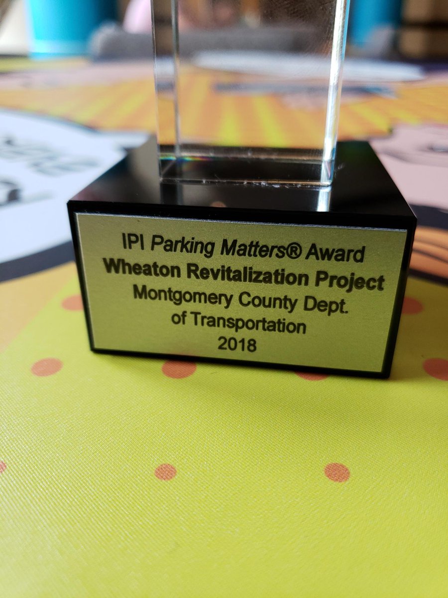 MCDOT_Parking's tweet photo. MCDOT’s Division of Parking wins 2018 International Parking Institue (IPI) Parking Matters Marketing &amp; Communications Award for outstanding marketing &amp; communications programs for the #WheatonRevitalization Project. News Release: https://t.co/Ftu6nJKYAM @MCDOTNow @IPIparking https://t.co/laVuKjnWNR