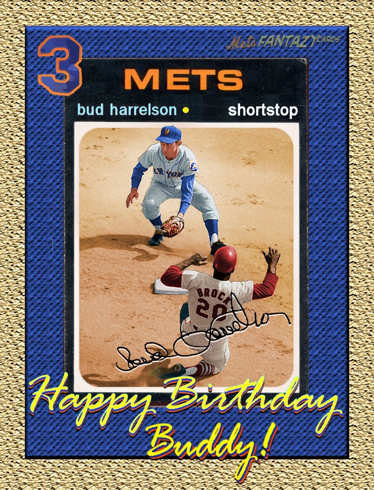 HAPPY BIRTHDAY BUD HARRELSON! One of my favorite all-time Mets.   