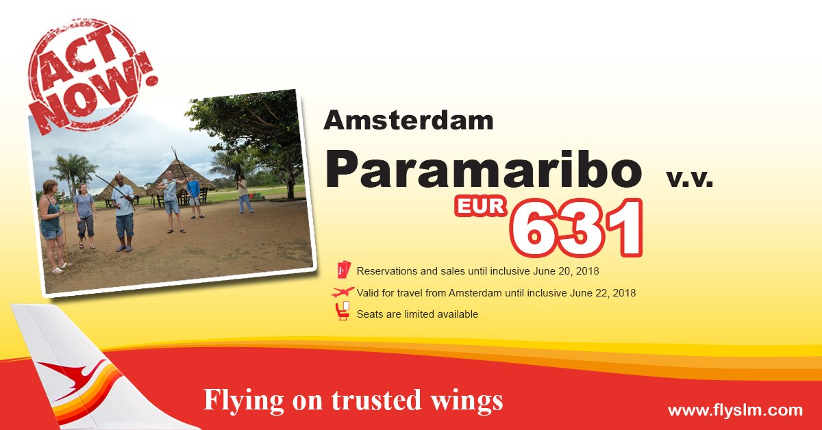 SurinamAirways's tweet photo. ACT NOW! Amsterdam-Paramaribo v.v. EUR631,-. Reservations &amp; sales u/i June 20, 2018. Valid for travel from Amsterdam u/i June 22, 2018. Book Now: https://t.co/hKaWr6sOte  https://t.co/A70lk1zpjO #SurinamAirways #FlyPy #FlyingOnTrustedWings #AmsterdamParamaribo https://t.co/XM7esCWGcg
