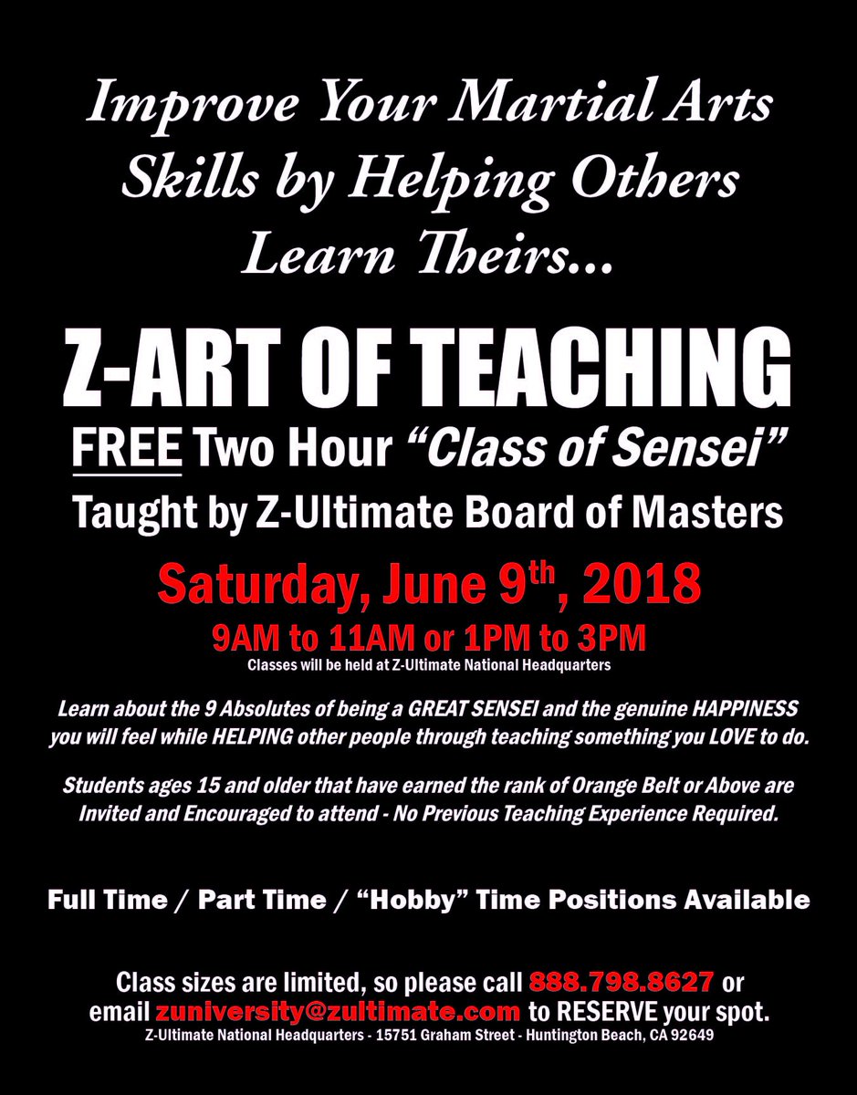 ZUltimateHQ's tweet photo. Learn How to Improve Your Martial Arts Skills While Helping Others Learn Theirs...

Come join us for the FREE "Z-Art of Teaching" Seminar this Saturday, June 9th, 2018.

Call or Email to reserve your spot - space is limited - register today! https://t.co/fGldoNmOzH