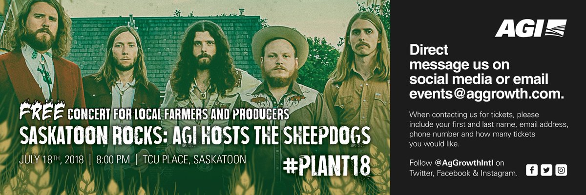 AGI is hosting a FREE concert event for local farmers and producers in #Saskatoon during <a href="/AginMotion/">Ag in Motion</a> on July 18th featuring <a href="/TheSheepdogs/">The Sheepdogs</a>! Email events@aggrowth.com or direct message <a href="/AgGrowthIntl/">AGI</a> to reserve  your tickets! #plant18