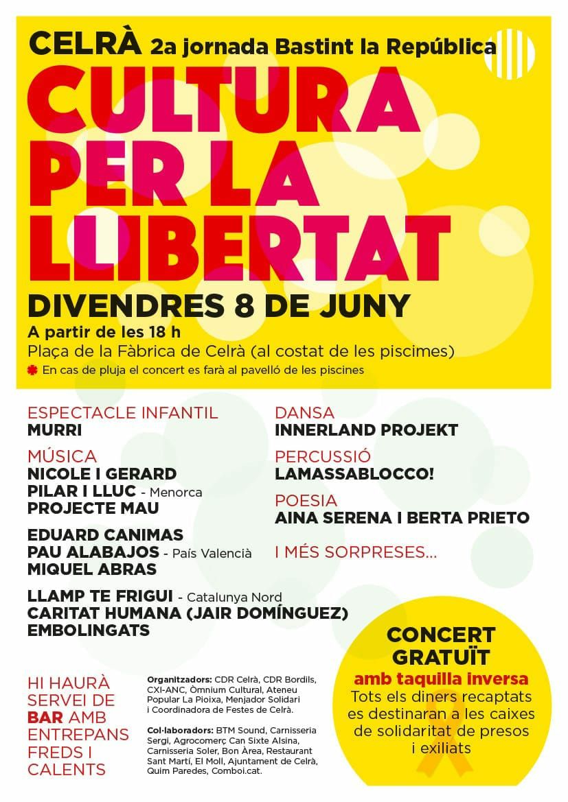 CdrCelra's tweet photo. Aquest divendres!
Cultura, llibertat i #República ✊
En cas de ⛈️⛈️⛈️ els concerts es faran al pavelló de les piscines! https://t.co/pkyflbYeH6