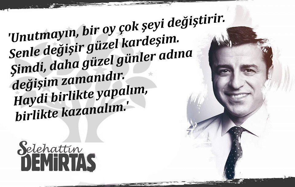 Bu adaletsizlik, bu zulüm, bu karanlık, bu kirli düzen  
#SenleDeğişir 
#EmLıvırın
#EmDıkarın
#BirOyHDPyeBirOyDemşrtaşa