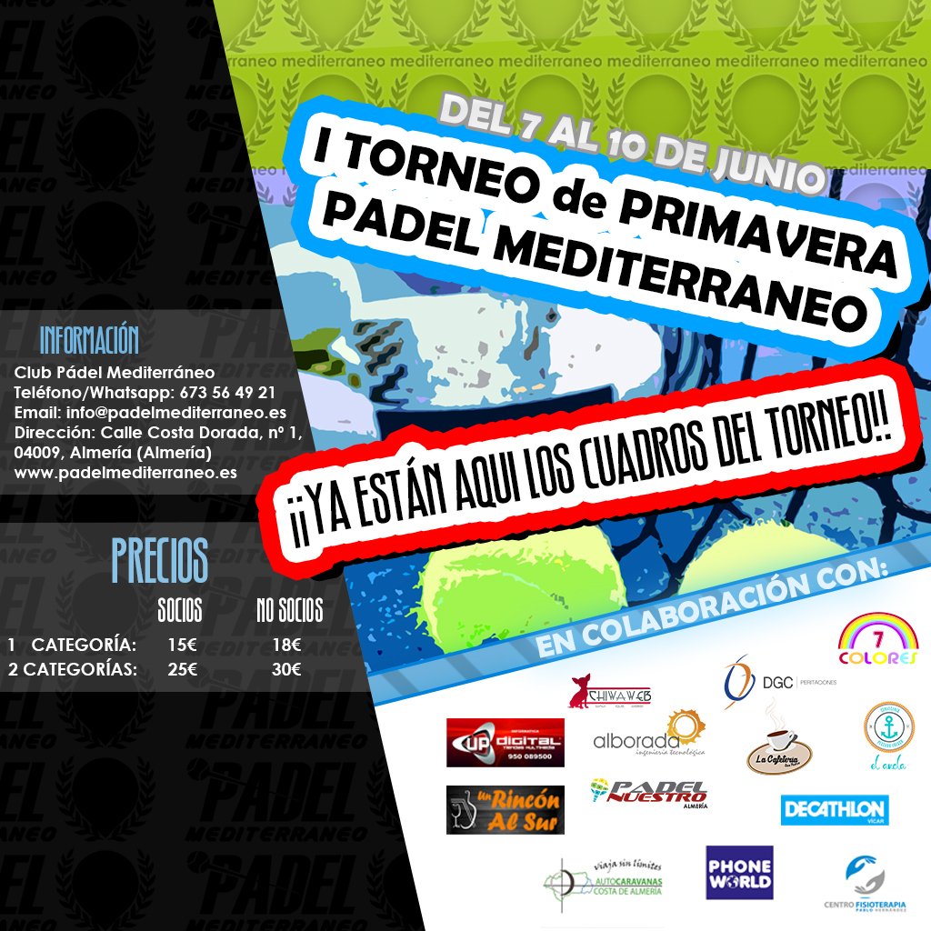 ¿Ya sabes cuando juegas? ¡No te pierdas los partidazos que se celebran este fin de semana en el I TORNEO DE PRIMAVERA DE PÁDEL MEDITERRÁNEO!
Podéis ver los cuadros en nuestra web: padelmediterraneo.es/cuadros-i-torn…
#PadelMediterraneo #Padel #Almería #Deporte #Torneo #ITorneoPrimavera