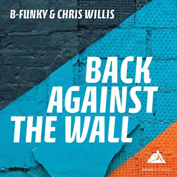 BuzzBoundMed's tweet photo. New single from DJ &amp; #Producer B-Funky &amp; @chriswillistwit  – Back Against The Wall. Listen to the song here: https://t.co/TDhEn6krEt #music #chriswillis #artist https://t.co/XI7fXHRMbg