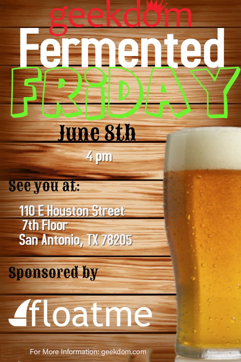 floatmeapp's tweet photo. Who could use a drink after a long day of work? 🙋‍♀️🙋‍♂️#SanAntonio #FermentedFriday #fintech #Friday https://t.co/fuMdLtne9D