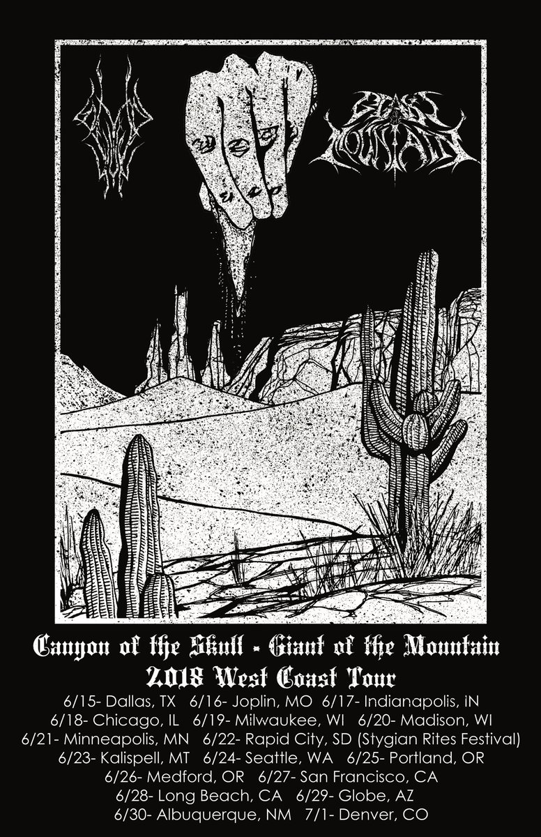 canyondoom's tweet photo. We've added a few dates to our 2018 West Coast tour with @GOTM_Official - the sojourn of sand begins in just a few short weeks. See you in the road. #canyonoftheskull #giantofthemountain #summertour #doom #metal https://t.co/rVvsznw9jA