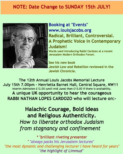 LouisJacobsOrg's tweet photo. *DATE CHANGE*

Our 12th Annual Louis Jacobs Memorial Lecture will now be held on SUNDAY JULY 15th at 7.00pm.

Tickets to hear Rabbi Dr. Nathan Lopes Cardozo speak on The Future of Halacha are still available.

Event details and tickets 👉 https://t.co/ndcm8yqsO8 https://t.co/8wUmQGJOKA