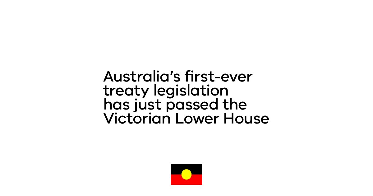 DanielAndrewsMP's tweet photo. Australia's first-ever treaty legislation has just passed the lower house of the Victorian Parliament. Now, the bill will go to the upper house. And if it passes there, it will become law. We'll be on our way toward a treaty with Aboriginal Victorians. https://t.co/2zwYo2DkYw