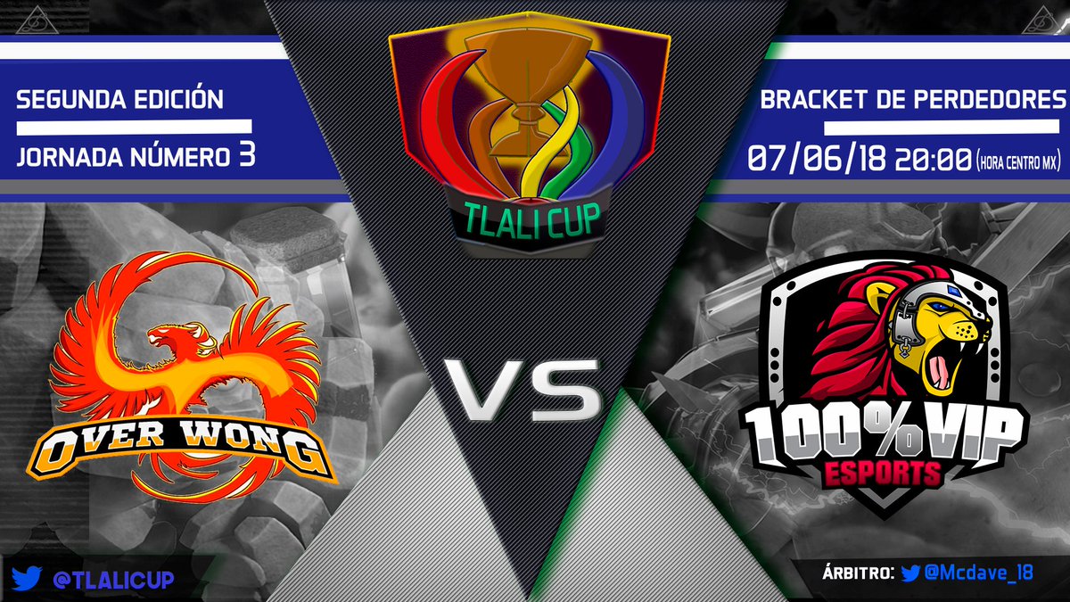 ¡Próximo partido!

Se enfrentan <a href="/OverWong/">Over Wong</a> vs @100VIPeSports en la jornada #3 del bracket de perdedores.

100%VIP eSports  vs Ower Wong  // Jueves 7 de Junio 20:00 hrs México

¡El ganador de este encuentro luchará vs <a href="/Latin_World0/">Latin World</a> por un pase a la final en el bracket de ganadores!